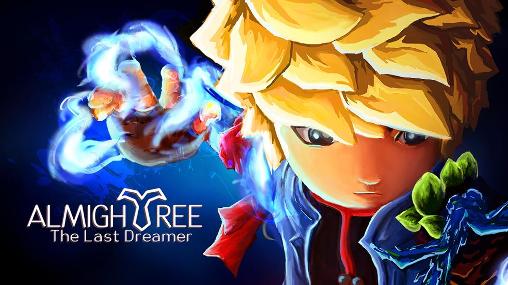 Almightree The Last Dreamer 1.3 Mod Apk Download