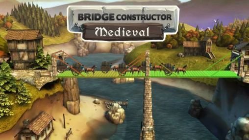 Bridge Constructor Medieval MOD APK Download