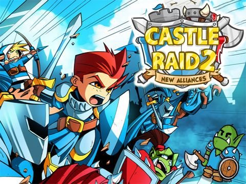 Castle raid 2 MOD (free shopping) APK + OBB for Android