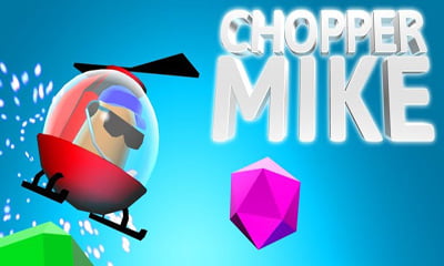 Chopper Mike Mod Apk Download