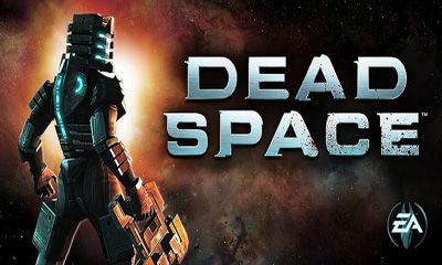 Dead Space Mod Apk + OBB For Android