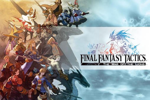 FINAL FANTASY TACTICS  Wot Mod Apk + Data For Android