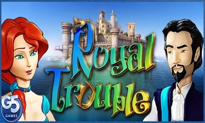 Royal Trouble MOD APK + OBB Download