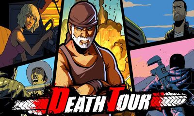 Death Tour Apk Download MOD much money for Android