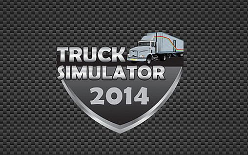 Truck simulator 2014 MOD APK + OBB for Android