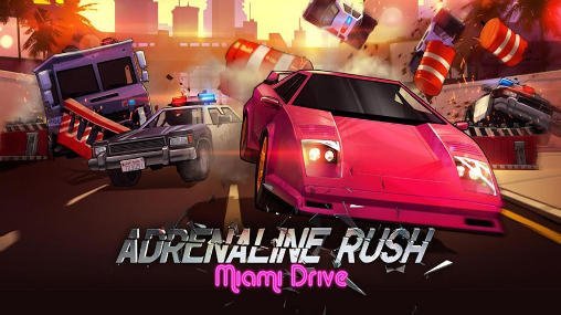 Adrenaline Rush: Miami Drive MOD APK + OBB for Android