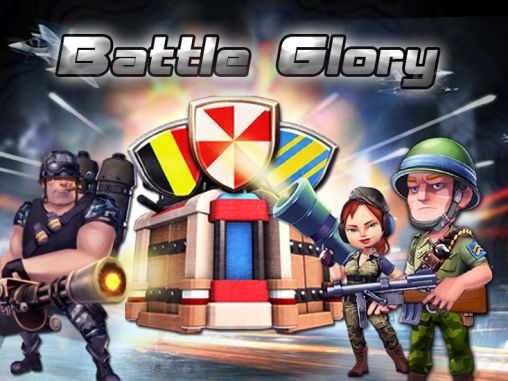 Battle Glory Mod Apk v Download latest version