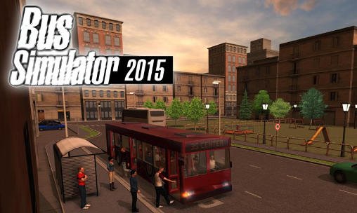 Bus Simulator 2015 MOD (Unlimited Money) APK + OBB For Android