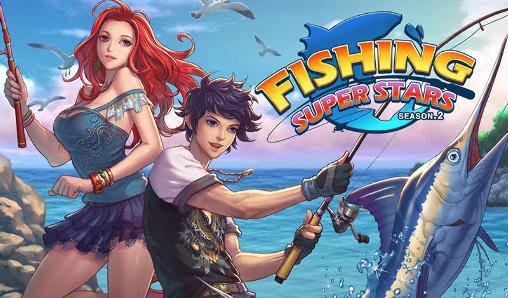 Fishing Superstars: Season 2 MOD Apk Download