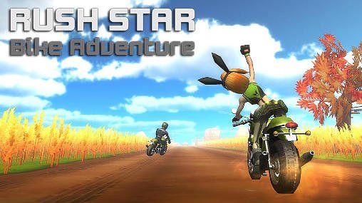 Rush Star: Bike Adventure Mod Apk Download