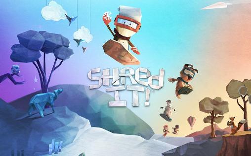 Shred It! (MOD, unlimited money) APK + OBB Download