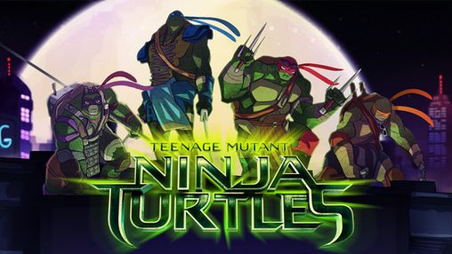 Teenage Mutant Ninja Turtles Mod Apk + Data (unlimited money) Download