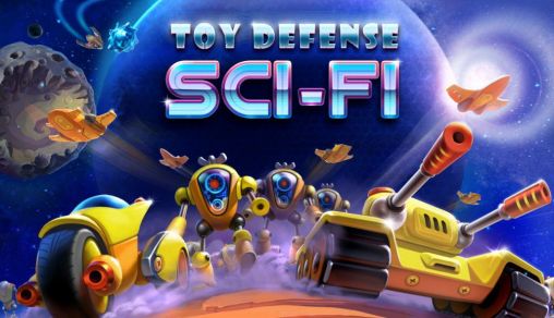 Toy Defense 4: Sci-Fi Mod Apk v1.11.0 (Unlimited money)