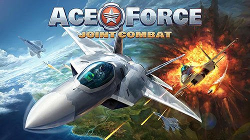 Ace Force: Joint Combat MOD APK + OBB Download