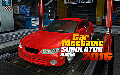 Car Mechanic Simulator Mobile 2016 MOD APK Download
