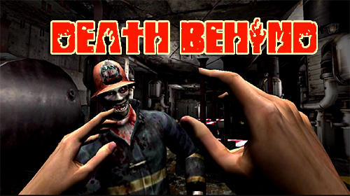 Death behind MOD APK (Unlimited money) Download