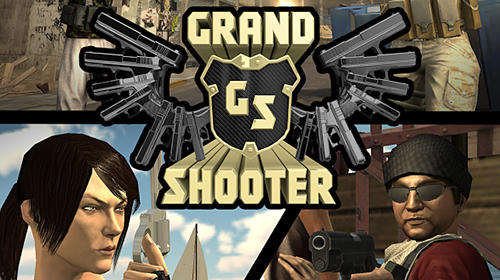 Grand Shooter: 3D Gun Game Mod Apk Download