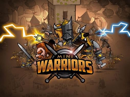 Mini Warriors MOD (Full Version) APK + OBB for Android
