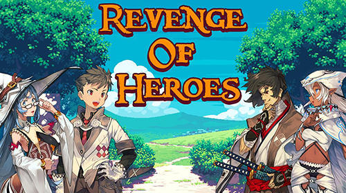 Revenge Of Heroes Mod Apk Download