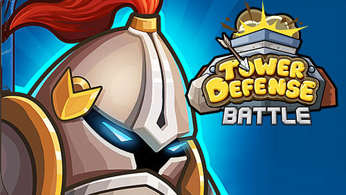 Tower Defense Battle Mod Apk Download