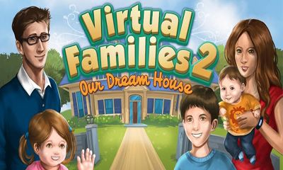 Virtual Families 2 MOD (Unlimited Money) APK + OBB for Android